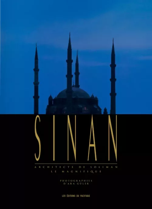 Sinan – Architect of Suleiman the Magnificent